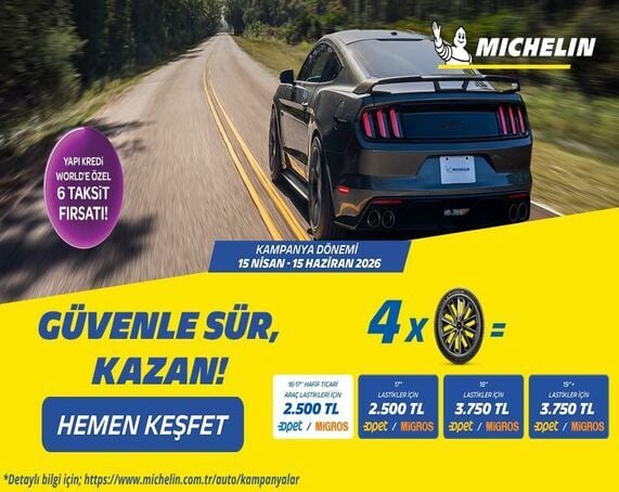 Michelin Kalitesiyle Yola Çıkmanın Tam Zamanı! Güvenle Sür, Kazan!